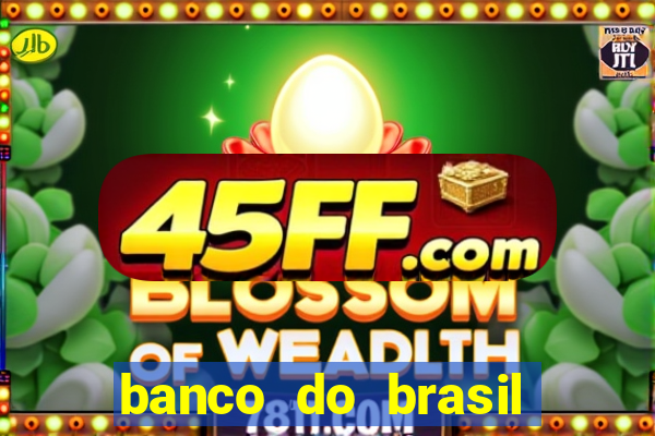 banco do brasil vasco da gama